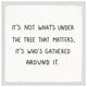 "Gifts Don't Matter" Framed Painting Print, 32x32