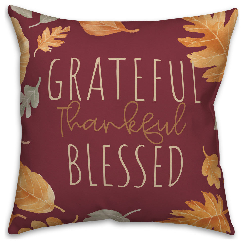 Grateful Thankful Blessed 3 18"x18" Spun Poly Pillow