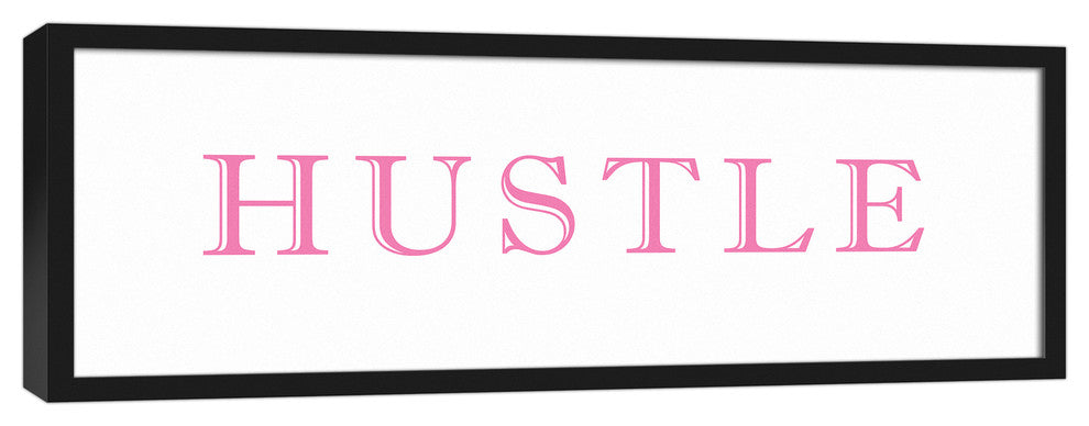 Hustle 12x36 Black Framed Canvas