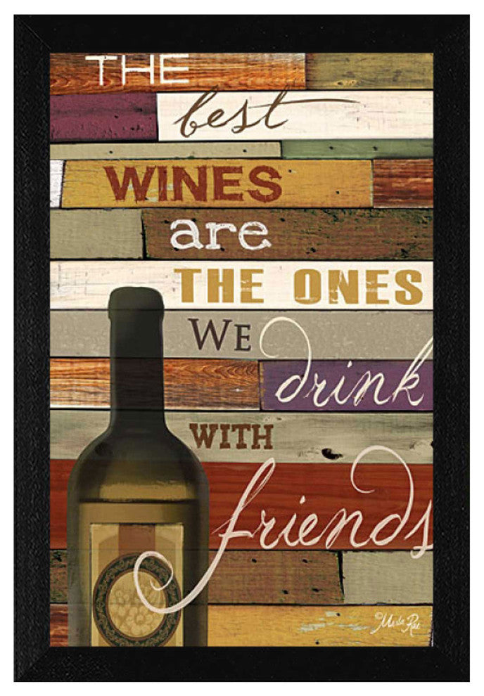 "The Best Wine" By Marla Rae, Printed Wall Art, Ready To Hang, Black Frame