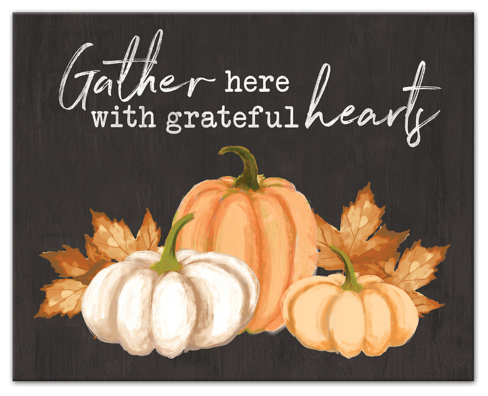 Gather Here with Grateful Hearts Print on Canvas