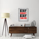 "Stay Hungry Stay Foolish Poste Grey" Fine Art Print