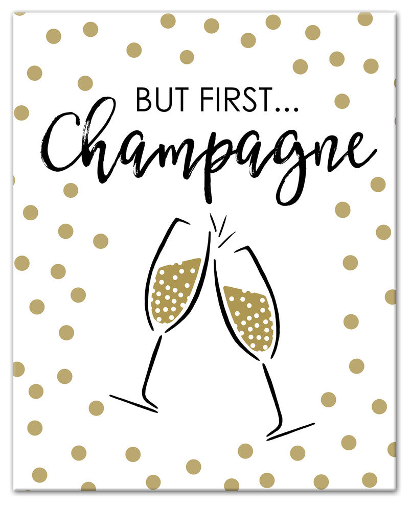 But First Champagne Canvas Wall Art, 16"x20"