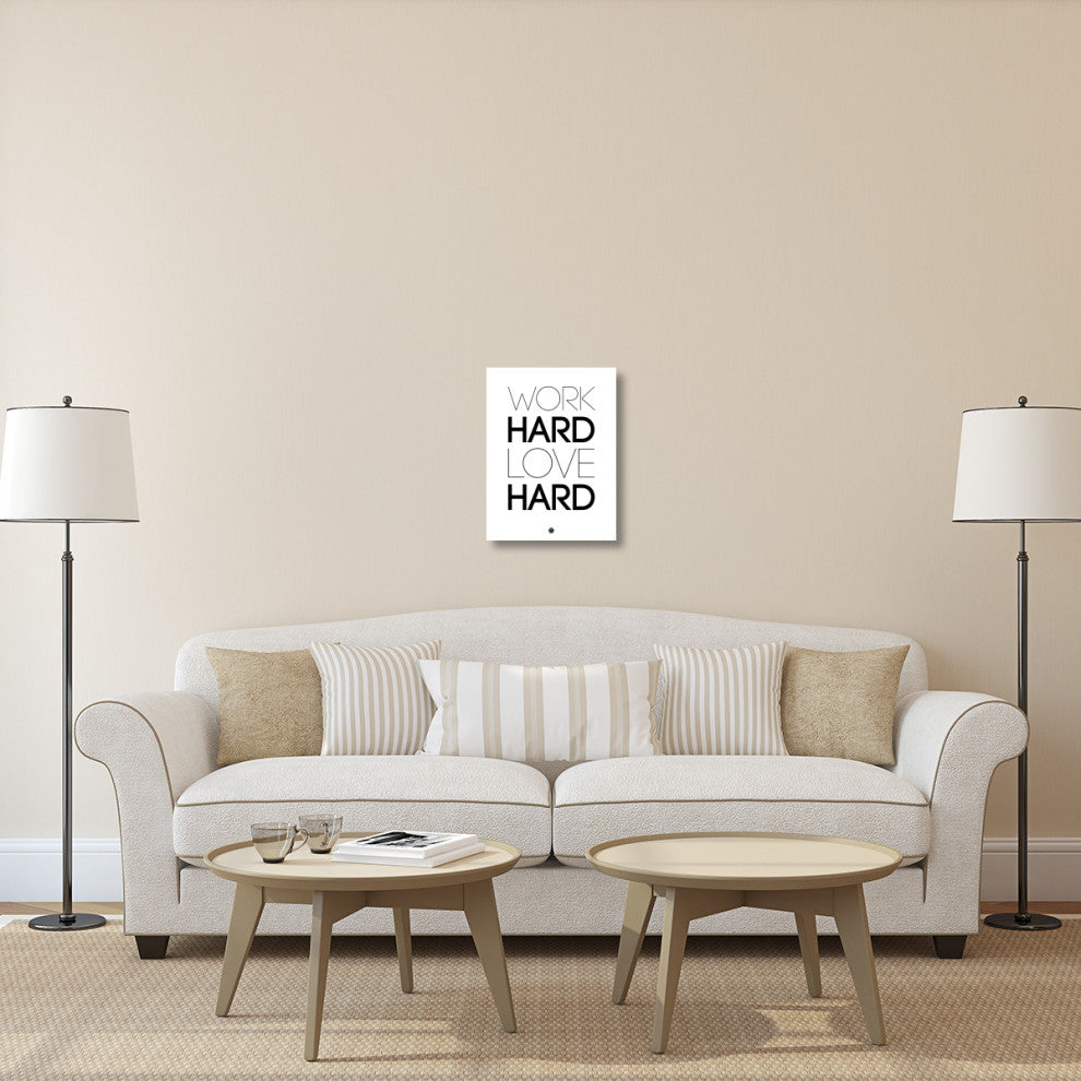 "Work Hard Love Hard Poster White" Fine Art Print