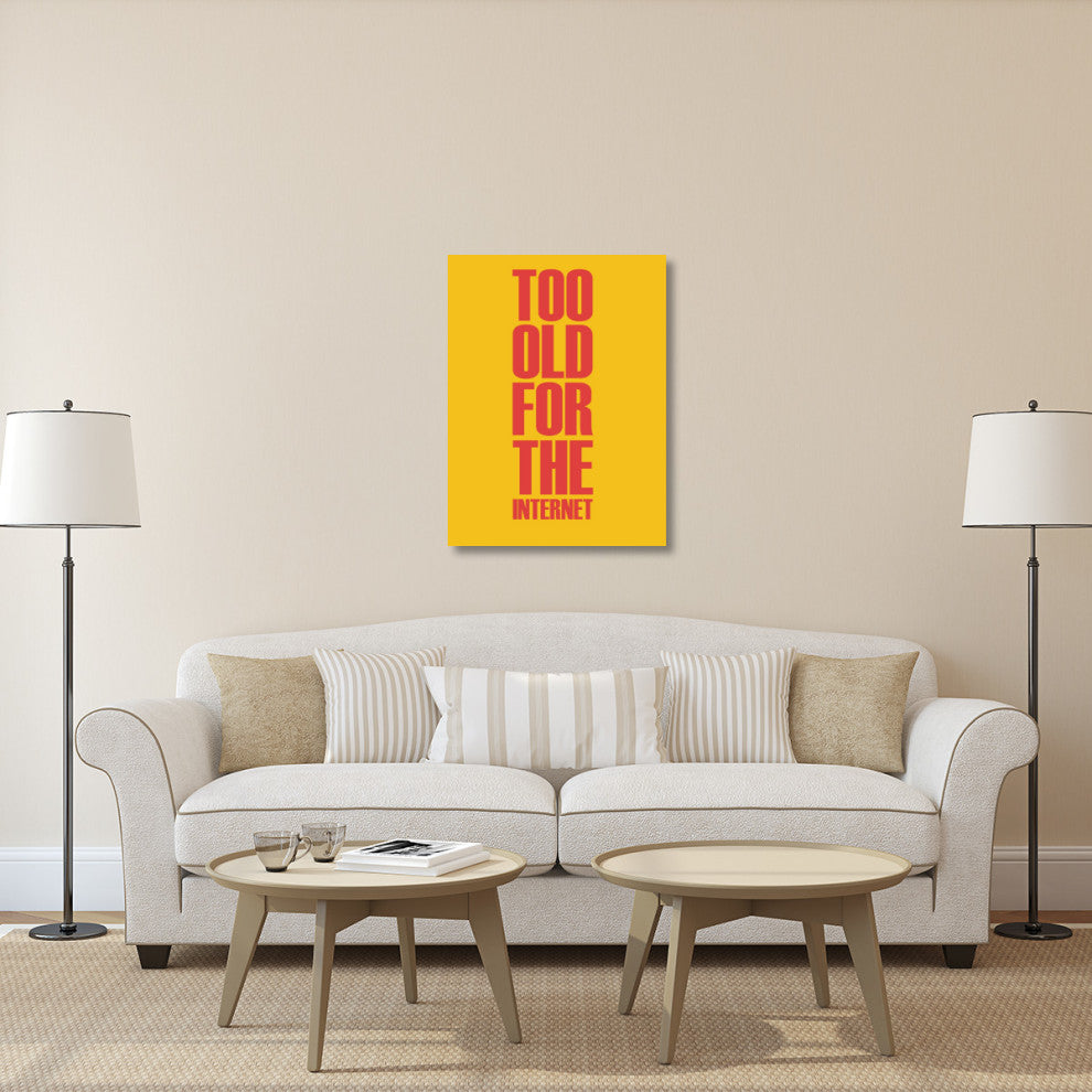 "Too Old for the Internet Poster Yellow" Fine Art Print