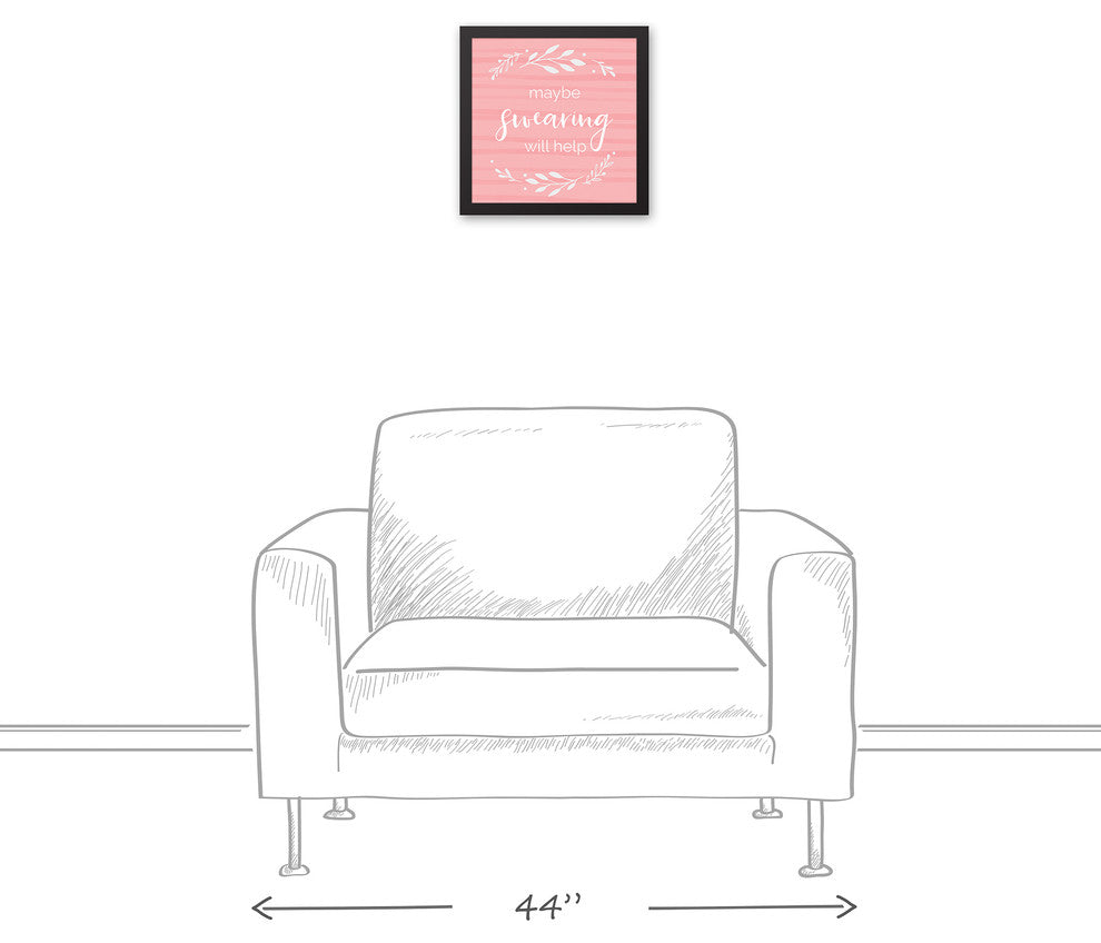 Maybe Swearing Will Help Black Framed Canvas, 12x12