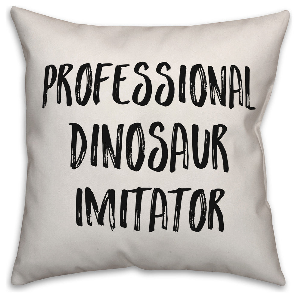 Professional Dinosaur Imitator, Throw Pillow, 20"x20"
