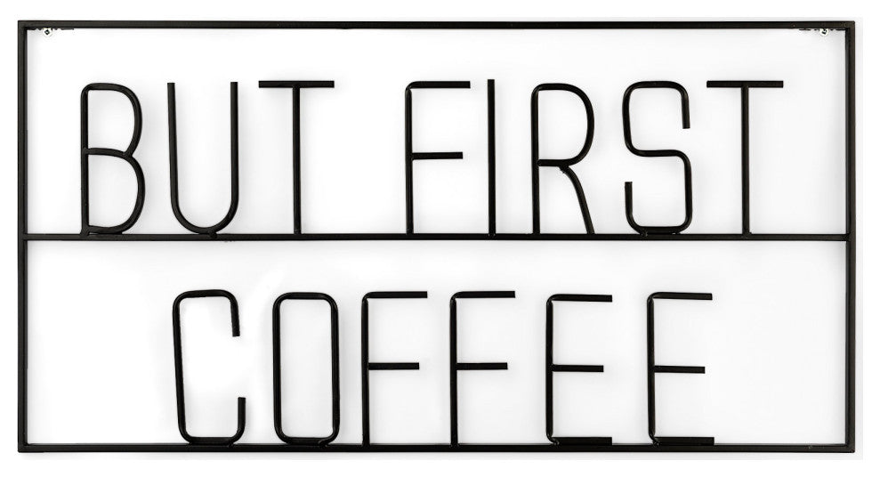 But First Coffee Sign