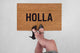 "Holla" Doormat - Flocked Lettering