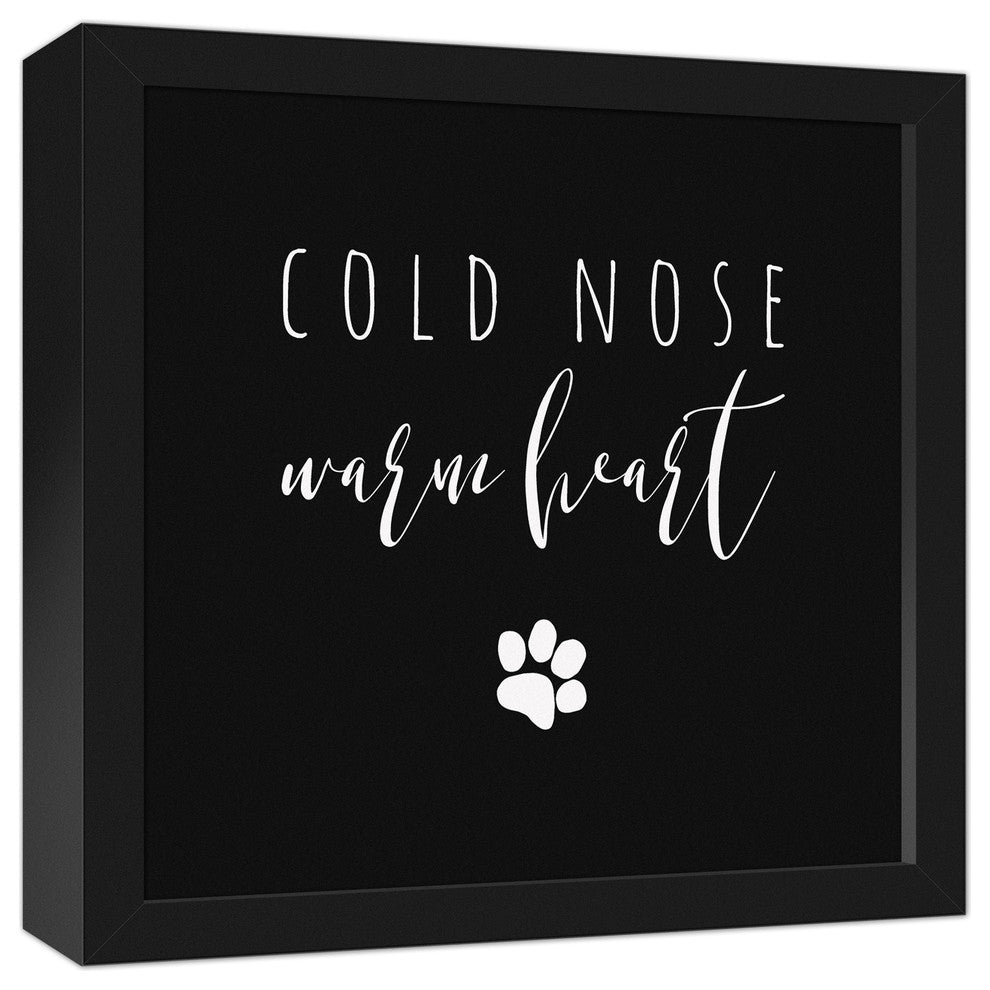 Cold Nose, Warm Heart Black Framed Canvas, 12x12