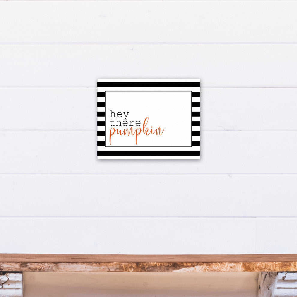 Hey There Pumpkin Print on Canvas