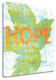 "Letterpress Hope" By Sue Schlabach, Giclee Print on Gallery Wrap Canvas