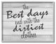 Best Days Inspirational Bathroom Laundry, 11"x14"
