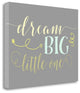 "Dream Big Little One" By Tara Moss, Giclee Print on Gallery Wrap Canvas