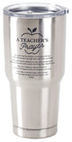 Stainless Steel Cold Or Hot Cup Tumbler A Teachers Prayer Stainless Steel  30 Oz