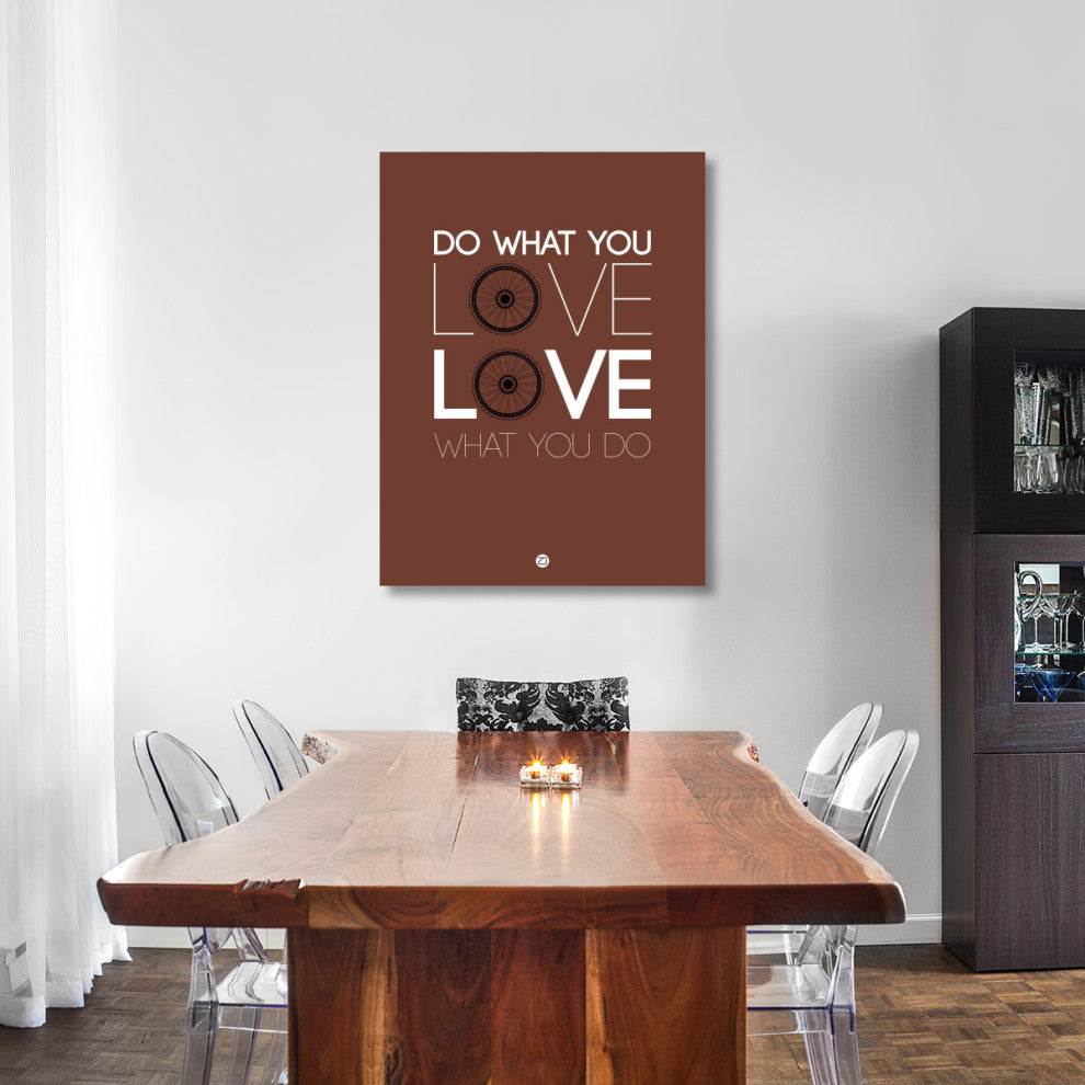 "Do What You Love Love What You Do 8" Fine Art Print