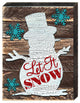 Snowman Let It Show Quote Holiday Decor