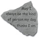 "The Kind of Person" Garden Stone