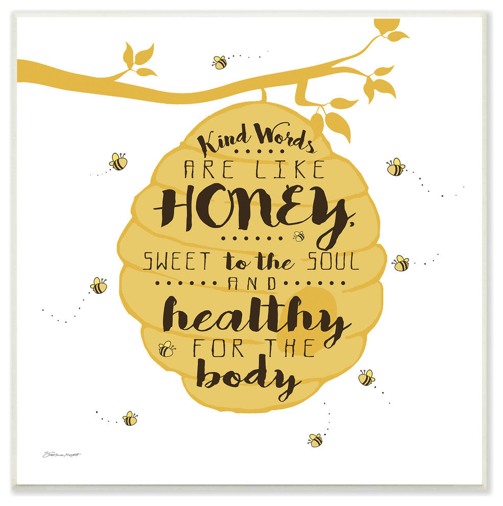 "Kind Words Are Like Honey" Wall Plaque Art