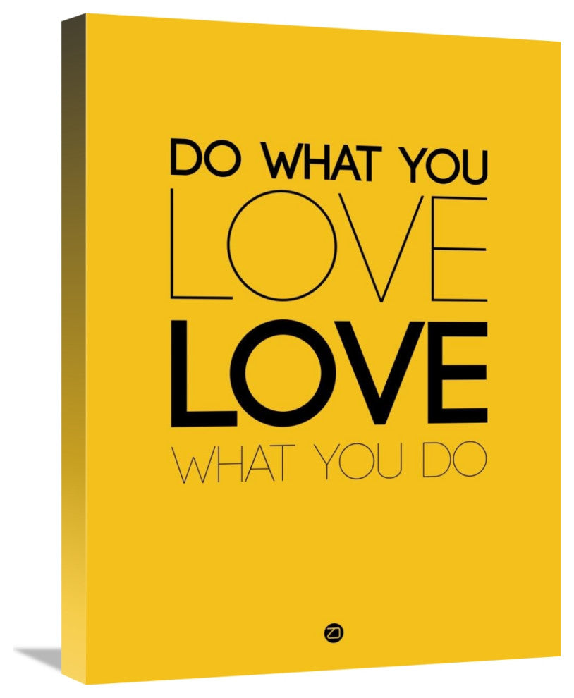 "Do What You Love What You Do 6" Fine Art Print