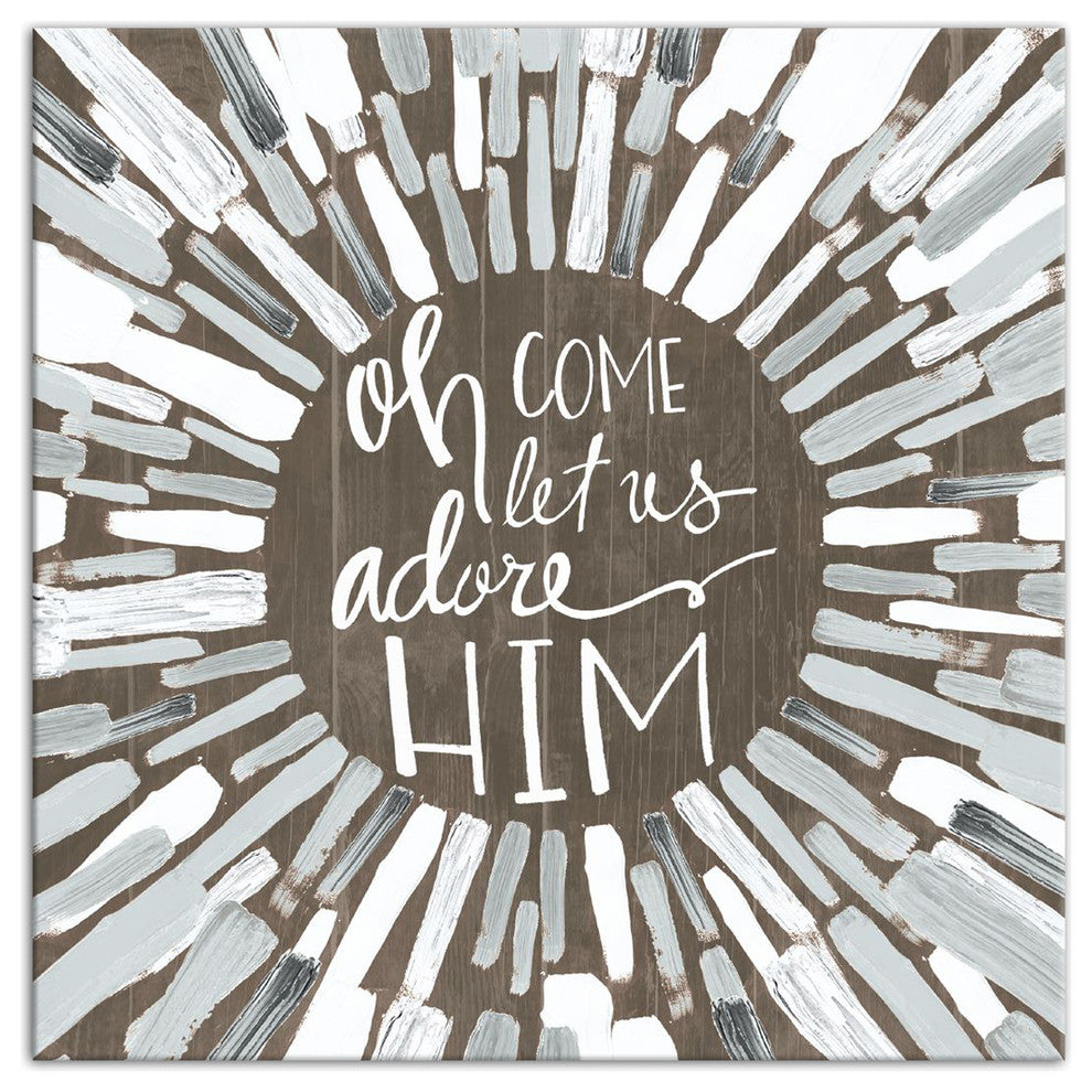 "Oh Come Let Us Adore Him" Canvas Wall Art, 20"x20"