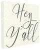 Hey Y'all Simple Script Typography Oversized Stretched Canvas Wall Art, 24"x24"