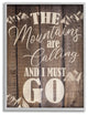 Mountains Landscape Country Wood Te"xtured Word Design, 11"x14"
