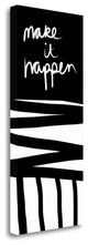 "Make It Happen" By Linda Woods, Giclee Print on Gallery Wrap Canvas