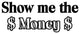Show Me the Money Wall Decal Saying Quote Vinyl Letters Stickers Room Decor