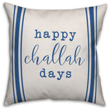 Happy Challah Days 18"x18" Throw Pillow Cover