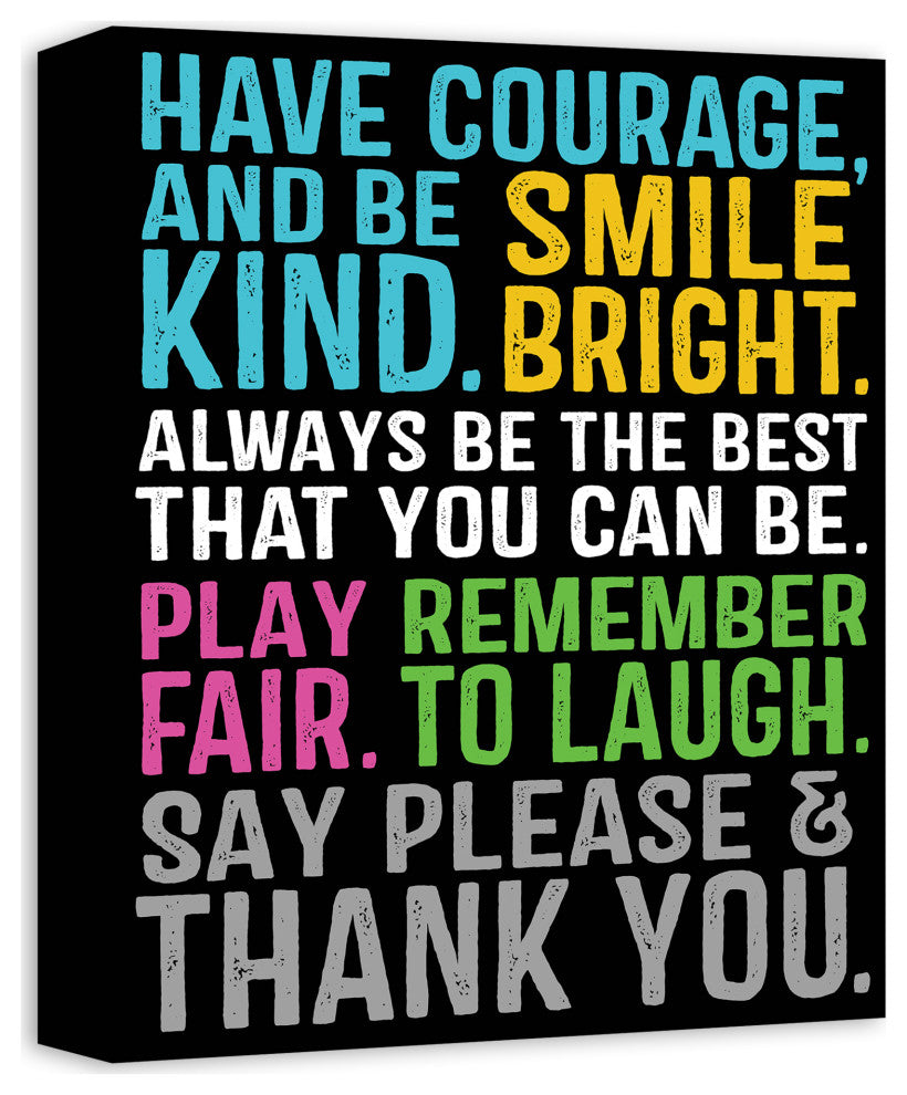 Have Courage Be Kind 11x14 Canvas Wall Art
