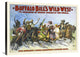 Buffalo Bill's Wild West And Congress Of Rough Riders Of The World, 36x26