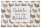 Gobble Till You Wobble Area Rug