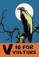 V is for Vulture- Gallery Wrapped Canvas Art 28" x 42"