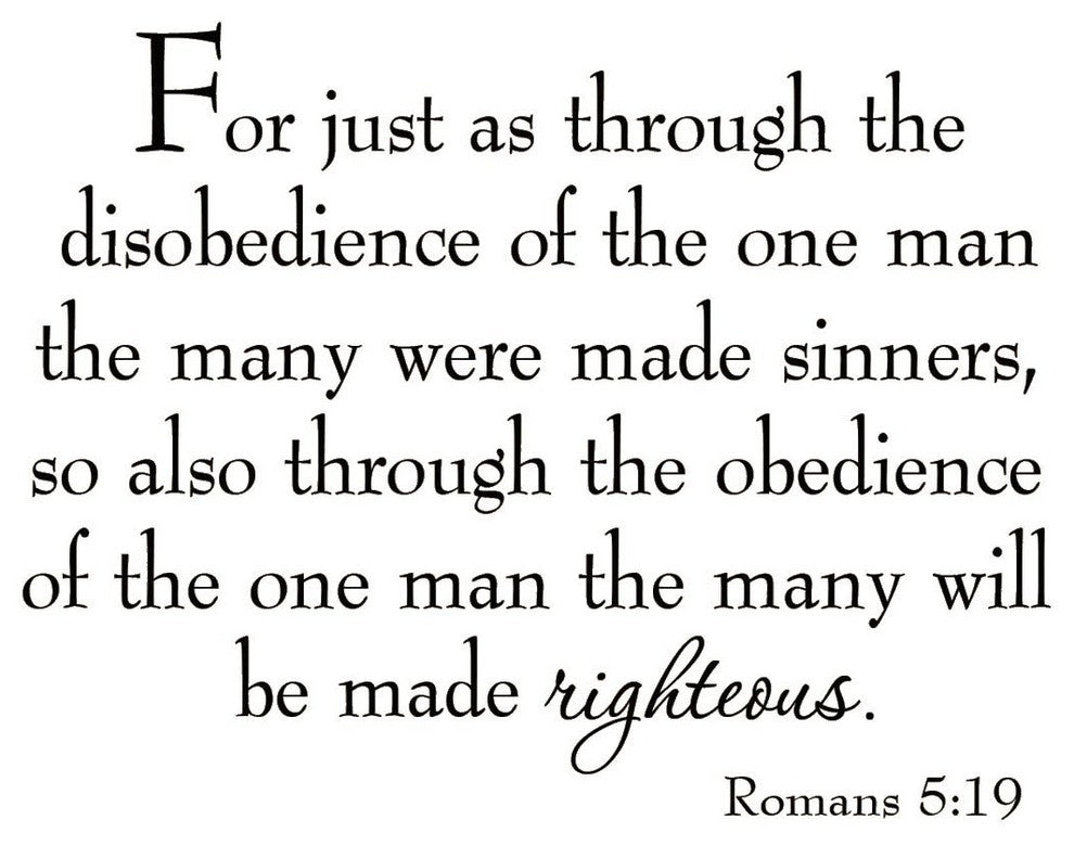 VWAQ For Just as Through the Disobedience of the One Man Christian Wall Decor