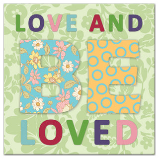 Love and Be Loved 12x12 Canvas Wall Art