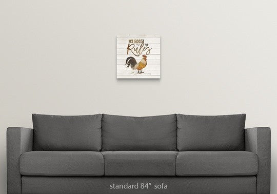 "My Roost, My Rules" Gallery-Wrapped Canvas Wall Art 16"x16"