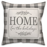 Home For The Holidays 18"x18" Throw Pillow Cover