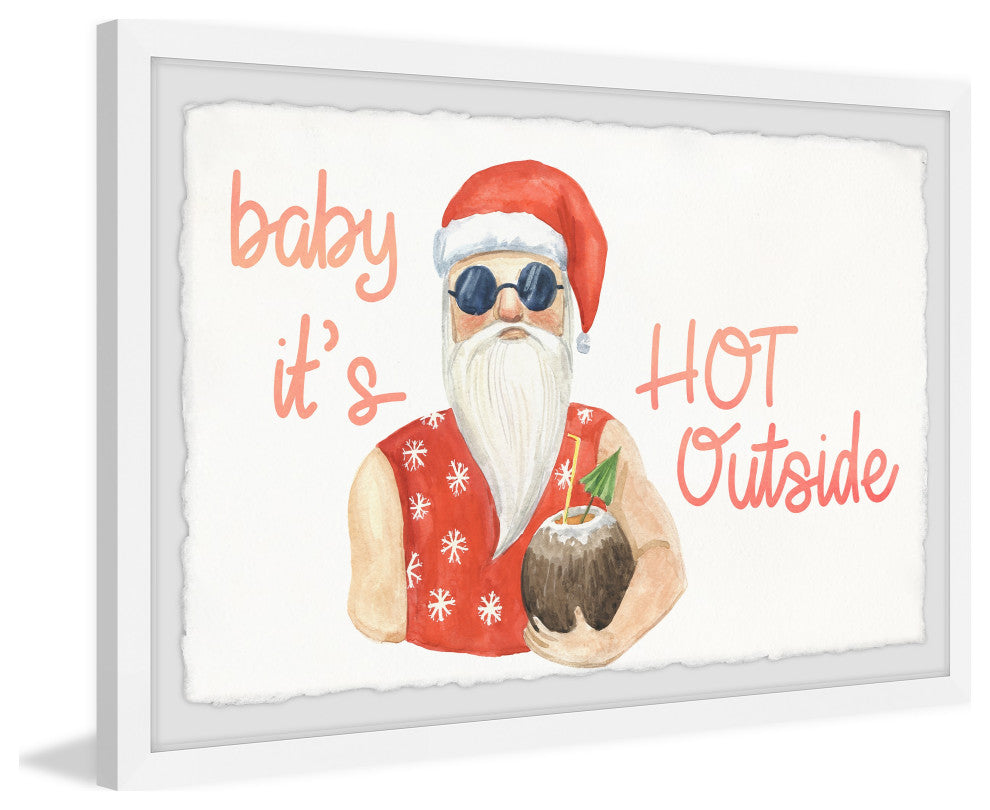 "Baby It's Hot Outside" Framed Painting Print, 12x8