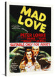 "Mad Love, 1935" Stretched Canvas Giclee by Hollywood Photo Archive, 27x40"