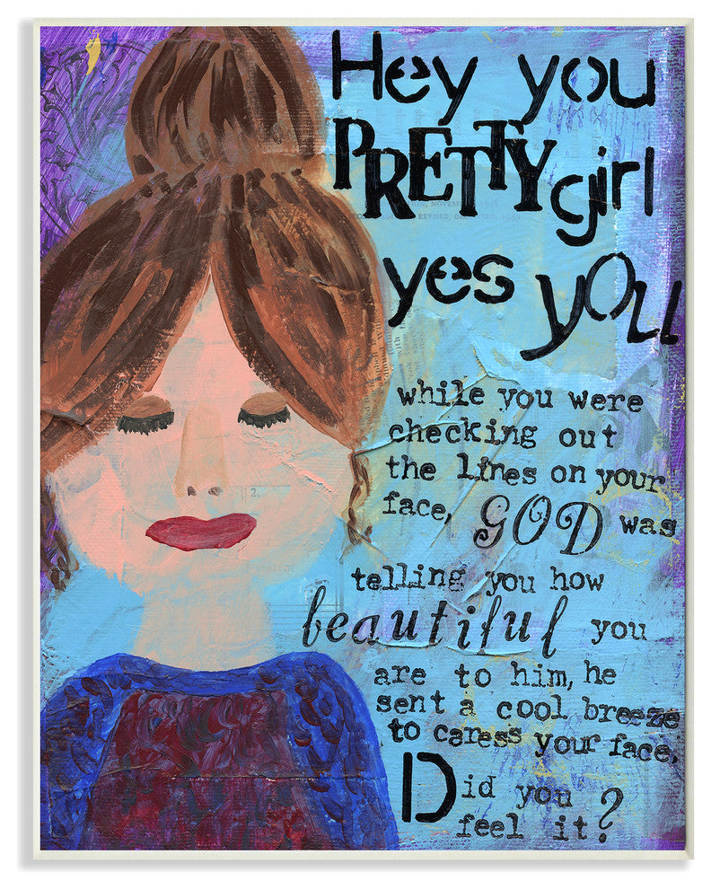 "Hey Pretty Girl Inspirational Painted" Wall Plaque Art