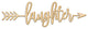 Laughter Right Arrow Wood Sign Home Decor Unfinished, 36"x11"