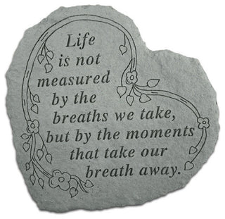 "Life is Not Measured" Heart Garden Stone