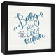 Baby It's Cold Outside 12x12 Black Framed Canvas