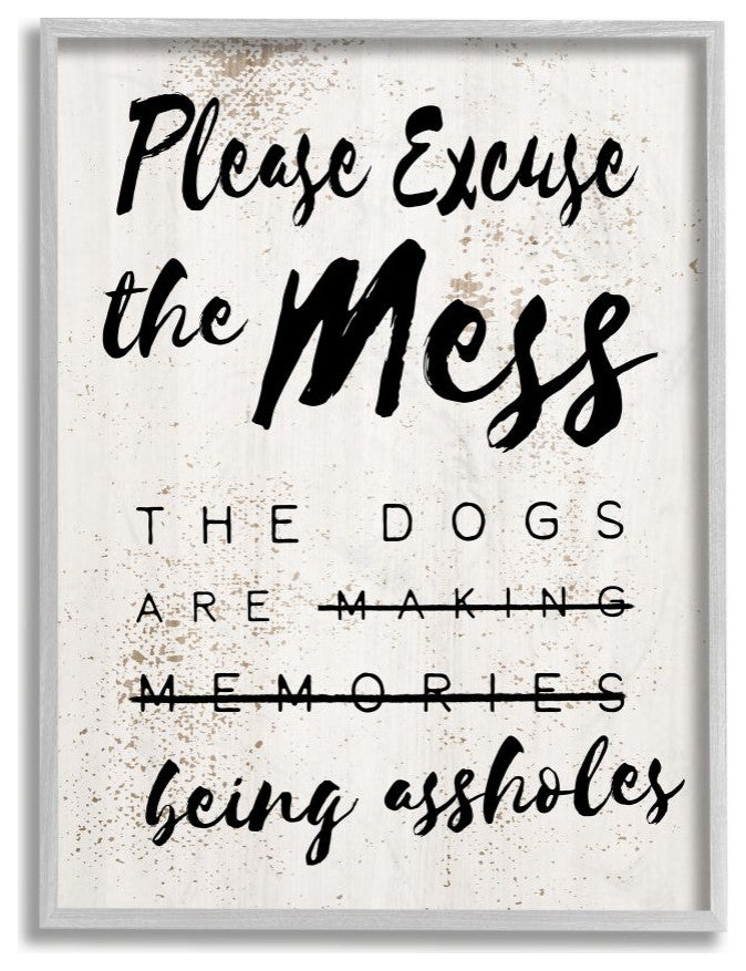 E"xcuse Mess Funny Word Dogs Pet Te"xtured Design, 11"x14"