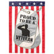 Flag Proud To Be A Veteran 13x18