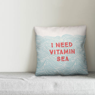 I Need Vitamin Sea 18x18 Spun Poly Pillow