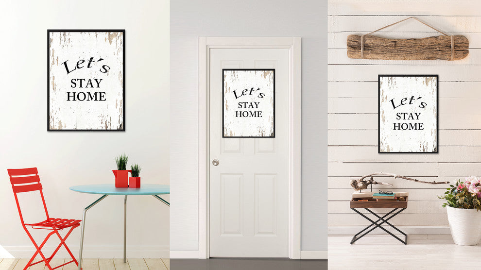 Let''S Stay Home Inspirational, Canvas, Picture Frame, 28"X37"