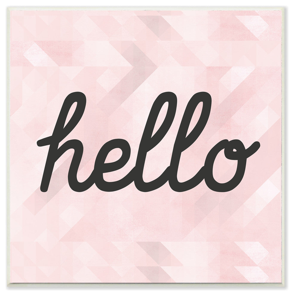 Stupell Industries Hello Pink Geometric Typography, 12 x 12