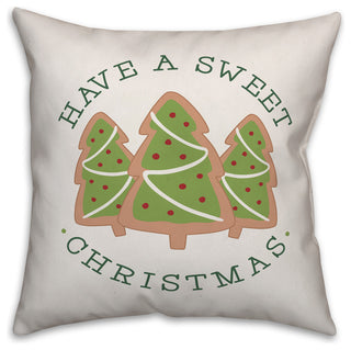 Have A Sweet Christmas 16"x16" Throw Pillow